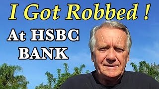 Robbed at HSBC Bank [upl. by Archie309]