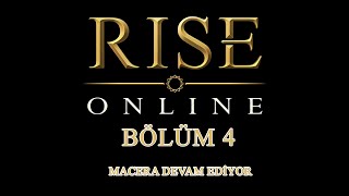 Rise Online Oynuyoruz  Bölüm 4 [upl. by Darlleen]