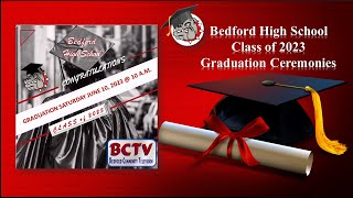 Bedford High School Class of 2023 Graduation [upl. by Macfadyn]