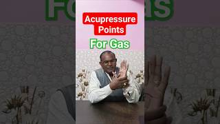 गैस के लिए Acupressure Points  Dr Ashok Kumar acupressure gas [upl. by Annol16]