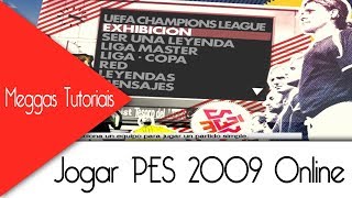 PES 2009 COMO JOGAR ONLINE SEM ERROS [upl. by Salkcin363]