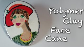 Polymer Clay Tutorial  How to make a face cane cabochon [upl. by Ohs]