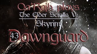 The Elder Scrolls V Skyrim  Dawnguard 43 Fahlbtharz [upl. by Valora903]