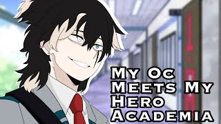 My Oc Micheal Meets My Hero AcademiaMHA 12 [upl. by Jinny]