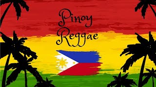 Reggae Tagalog Compilation no ads [upl. by Ximena]