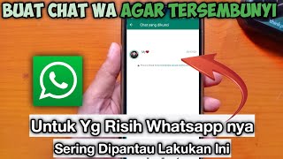 cara sembunyikan chat wa dengan aman dan mengunci chat wa [upl. by Sinnod592]