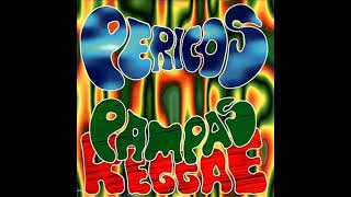 01 Mucha Experiencia Pampas Reggae  Pericos HD [upl. by Einahpit]