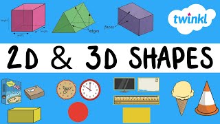 2D and 3D Shapes for Kids  Geometry for Kids  Twinkl USA [upl. by Baun]