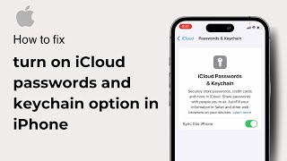 How to turn on iCloud passwords and keychain option in iPhone  iOS  2024 [upl. by El]