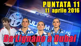 FIJLKAM NEWS 11  Da Lignano a Dubai [upl. by Darken520]