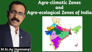 Agro Climatic Zones and Agro ecological zones of India [upl. by Tapes]