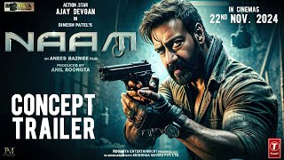 Naam  Official Trailer  Ajay Devgn  Anees Bazmee  Bhumika Chawla  Sameera Reddy  Conceptual [upl. by Enyluqcaj]