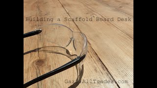 Building a Desk from Scaffold Boards [upl. by Blus]