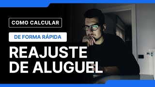 COMO CALCULAR O REAJUSTE DE ALUGUEL fácil e rápido [upl. by Clareta]