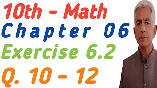 math 10 chapter 6  exercise 62 Q1012 KhalidMehmoodsp2ql [upl. by Maddie]