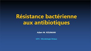 Microbio  Résistance bactérienne aux antibiotiques [upl. by Einitsed901]