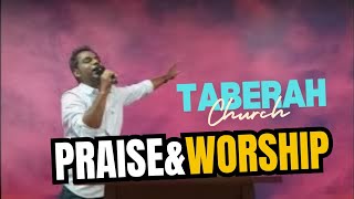 Praise amp Worship  Taberah Church  BroSelvin [upl. by Tija604]