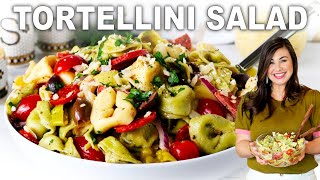 How To Make An Addictively Delicious Tortellini Salad In Just 20 Minutes [upl. by Nelehyram]