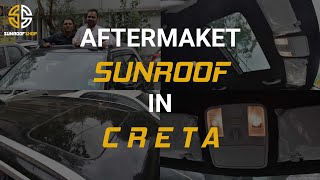 HYUNDAI CRETA SUNROOF INSTALLATION  SUNROOFSHOP [upl. by Enylekcaj]