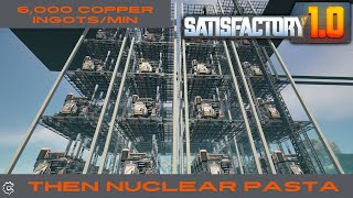 Finishing the Ingot Refinery then Nuclear Pasta Day 20  Satisfactory 10 Live [upl. by Fawcett]