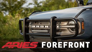 ARIES ForeFront™ Grille Guard amp Bull Bar for Ford Bronco  Tackle the Trail [upl. by Latonia]