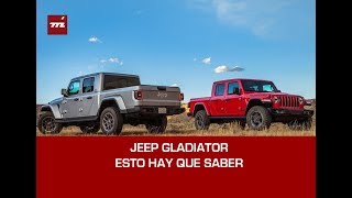 Jeep Gladiator  El todoterreno más capaz del mundo ahora es pickup  Esto hay que saber [upl. by Einalam]