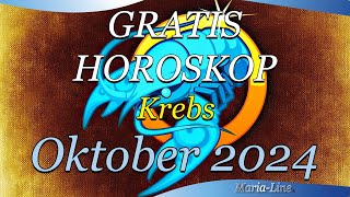 ❤️ Krebs Horoskop für Oktober 2024 Liebe Beruf Gesundheit amp Spirituelles Monatshoroskop [upl. by Yenor]