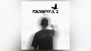 Rooy  KighdWa 2  vidéo lyrics [upl. by Letsyrk]