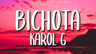 Karol G  Bichota LetraLyrics [upl. by Ariom]