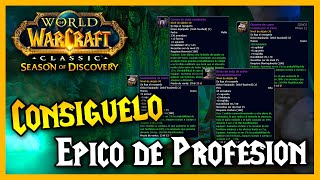 🔥 Consigue tu EPICO de Profesión 🔥 WoW Sod Season of Discovery [upl. by Eatnahs]