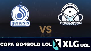 Copa Go4gold LoL  Dia 7  Team Genesis vs Progaming jogo 1 [upl. by Lednyk]