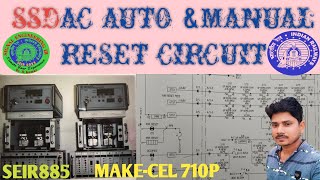 SSDAC AUTO AND MANUAL RESET CIRCUIT SSDAC CIRCUIT [upl. by Fernando]