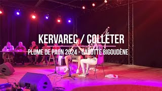 Kervarec  Colléter  Gavotte bigoudène Plume de Paon 2024 [upl. by Allegna295]