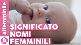 Questi Nomi Femminili hanno un significato bellissimo 👶🏻👩🏻‍🦰❤️ [upl. by Ysnap818]