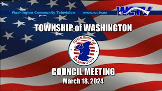 Township Council Meeting 031824 [upl. by Alvita423]