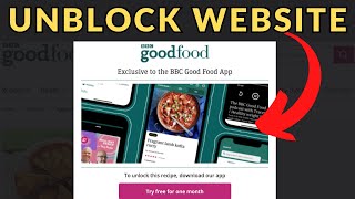 How to UNBLOCK BBC Good Food recipes website without subscription disable popup [upl. by Dowzall108]