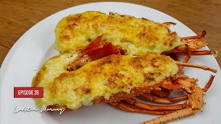 EP 28 Lobster Mornay  Easy step by step Lobster recipe  Yummy Recipes [upl. by Nivrek362]