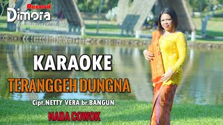 KARAOKE LAGU  TERANGGEH DUNGNA NADA COWOK [upl. by Laersi604]