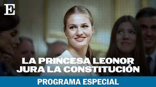 Así ha sido la jura de la Constitución de la princesa Leonor Programa especial en directo  EL PAÍS [upl. by Imnubulo]