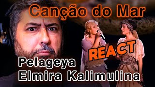 REAGINDO REACT a Pelageya amp Elmira Kalimulina  Canção do Mar  Análise Vocal por Rafa Barreiros [upl. by Ahsenot]