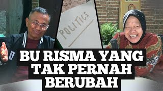 Bu Risma yang Tak Pernah Berubah  Energi Disway Podcast [upl. by Westley]