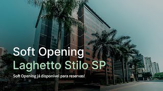 Hotel Laghetto Stilo São Paulo  Soft Opening já disponível para reservas [upl. by Raji245]