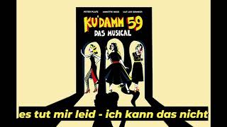 KUDAMM59 DAS MUSICAL KARAOKE  Willkommen im Erwachsensein Teil2 [upl. by Urbain]