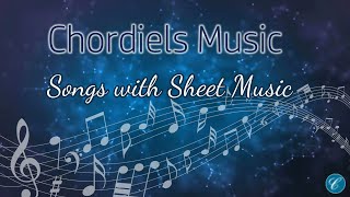 Songs with Sheetmusic  5Songs from Chordiels Music [upl. by Dutchman879]