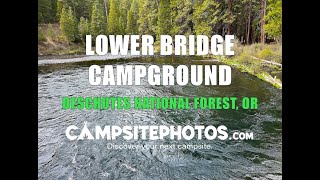 Lower Bridge Campground  Deschutes National Forest OR [upl. by Gottfried867]