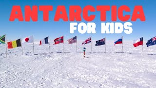 Antarctica  Learn Facts about Antarctica for Kids [upl. by Hteboj]