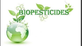 Biopesticide [upl. by Bonnell]