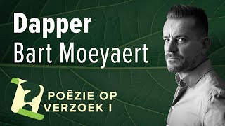 Dapper – Bart Moeyaert  Luisterpoëzie [upl. by Raynata625]