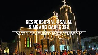 Simbang Gabi 2022 Responsorial Psalm Part 1 of 2 Dec 16  Dec 19 [upl. by Darrey916]