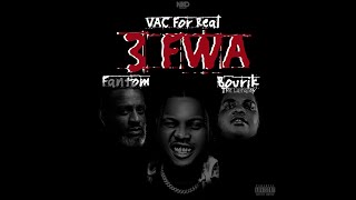 VAC For Real  3 Fwa feat Fantom amp Bourik The Latalay [upl. by Boeke]